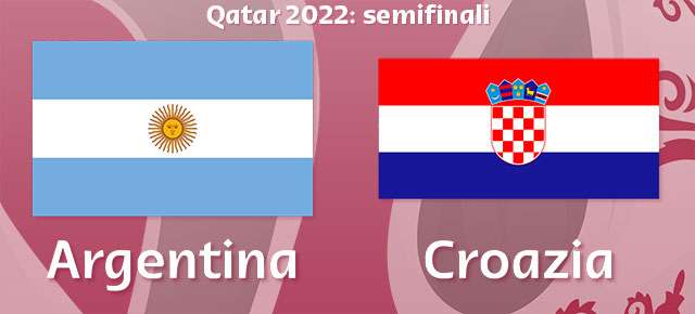 Argentina-Croazia (Mondiali di Calcio, Qatar 2022)