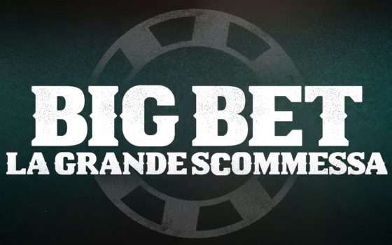 Big Bet: La Grande Scommessa, la serie è in streaming