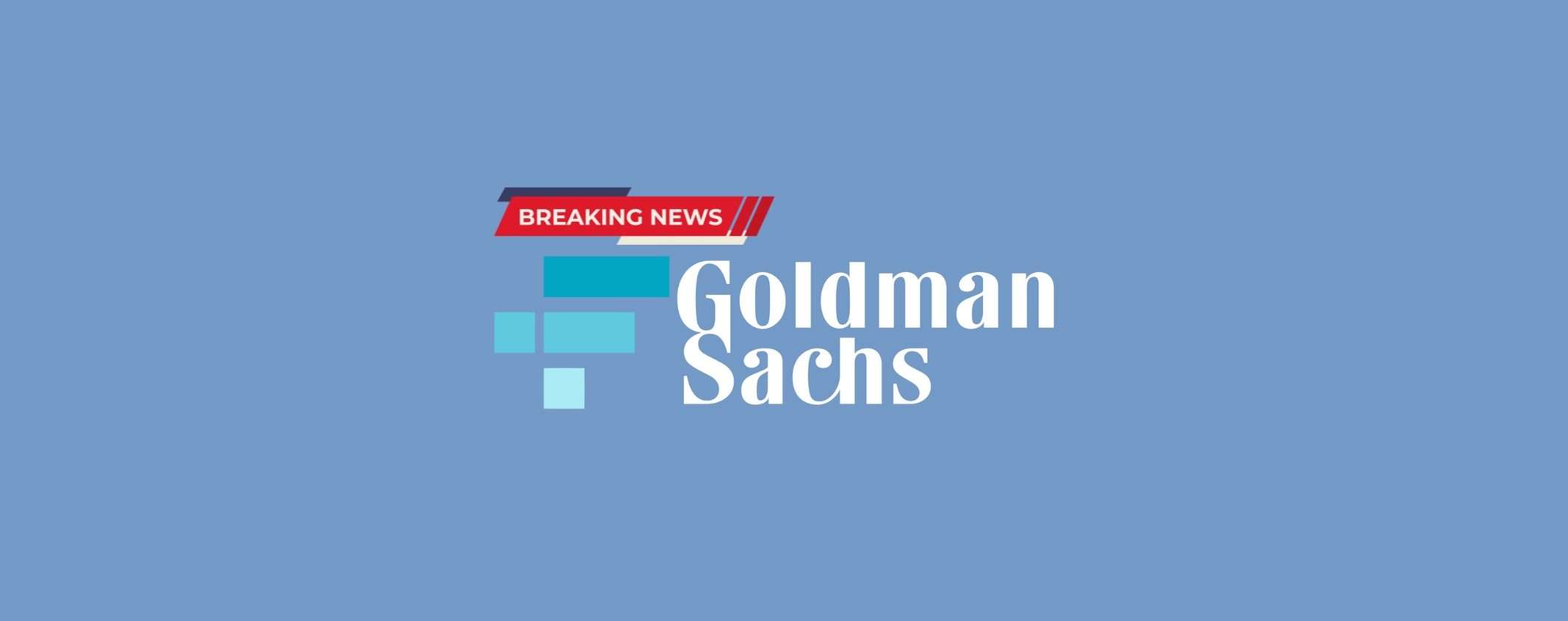 Goldman Sachs vuole acquistare le società crypto colpite da FTX