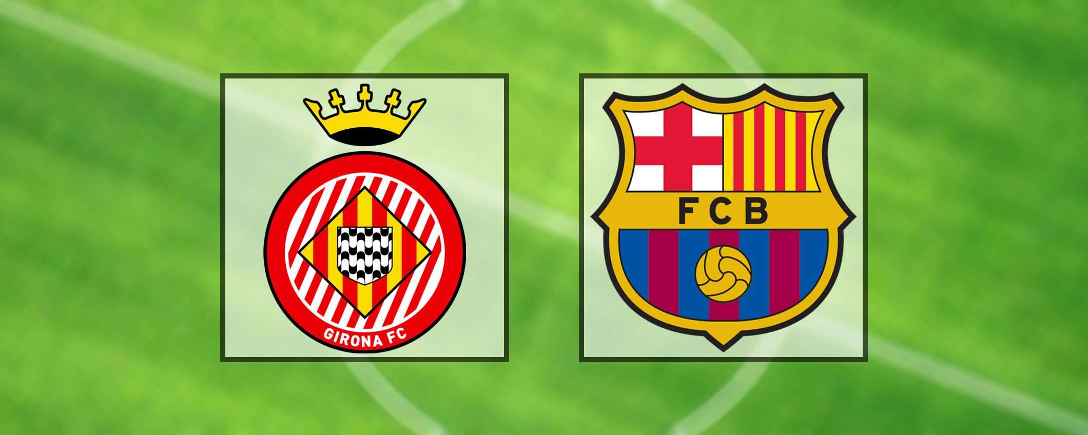 Come vedere Girona-Barcellona in streaming