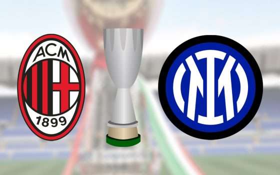 Supercoppa Italiana: come vedere Milan-Inter in streaming