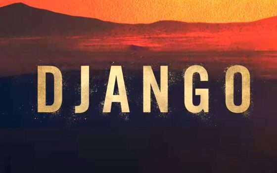 Django: guarda in streaming la nuova serie