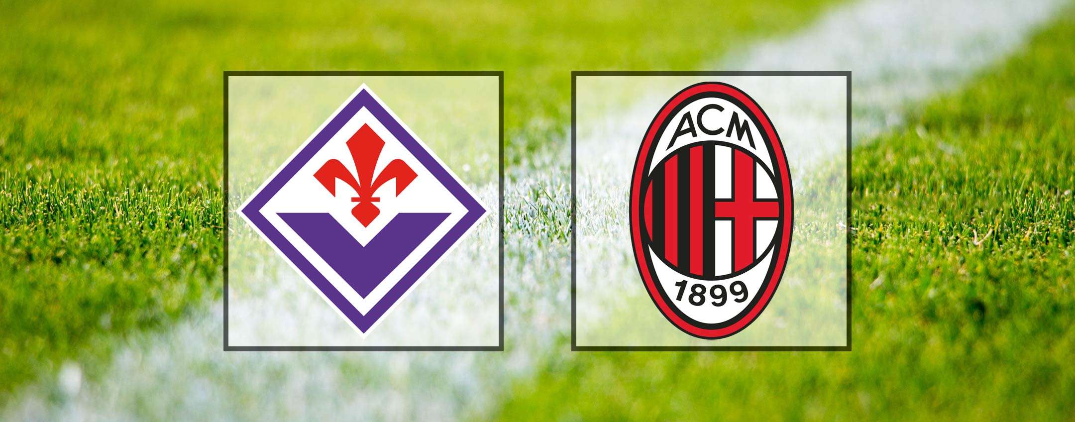 Come Vedere Fiorentina-Milan In Diretta Streaming (Serie A)