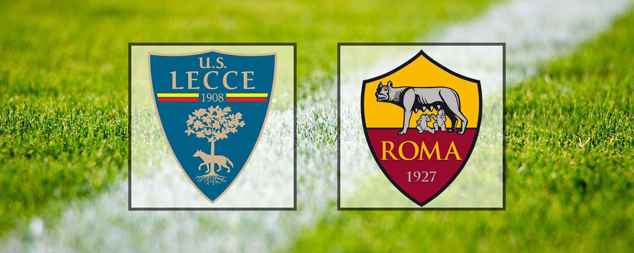 Come vedere Lecce-Roma in streaming