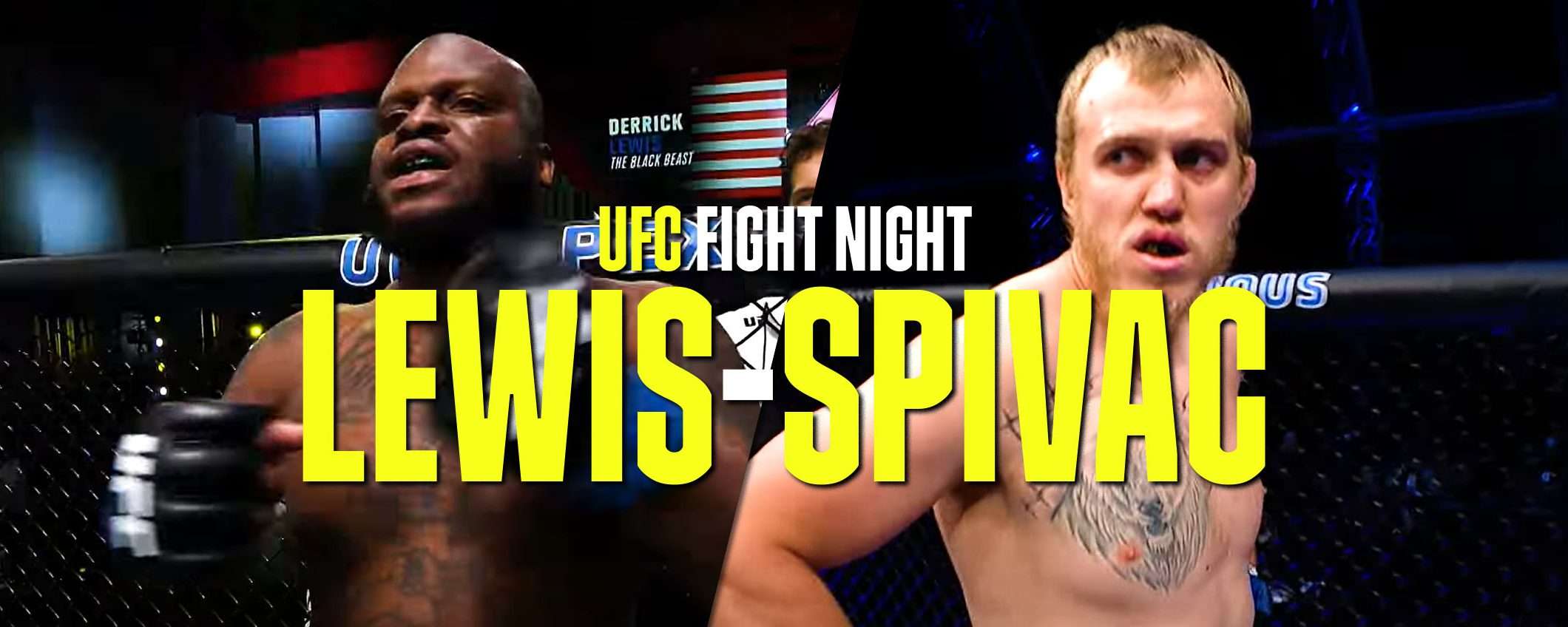 Come vedere UFC Fight Night: Lewis-Spivac in streaming