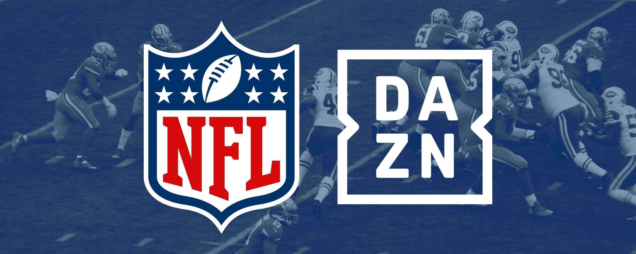 DAZN in touchdown: accordo di 10 anni con la NFL