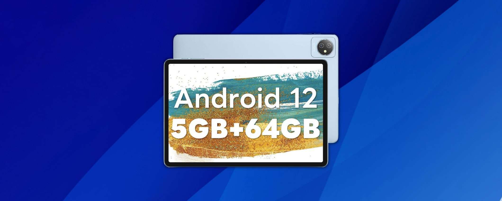 Tablet Android 12 da 10 pollici con 5GB di RAM: solo 84 euro su