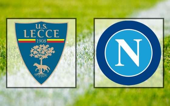 Come vedere Lecce-Napoli in streaming (Serie A)