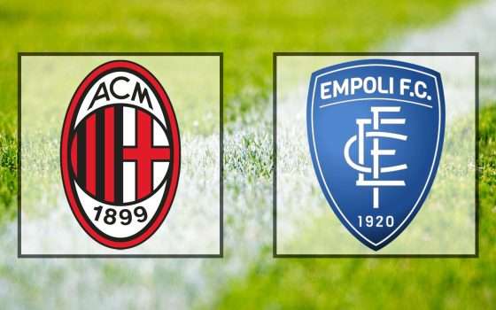 Come vedere Milan-Empoli in streaming (Serie A)