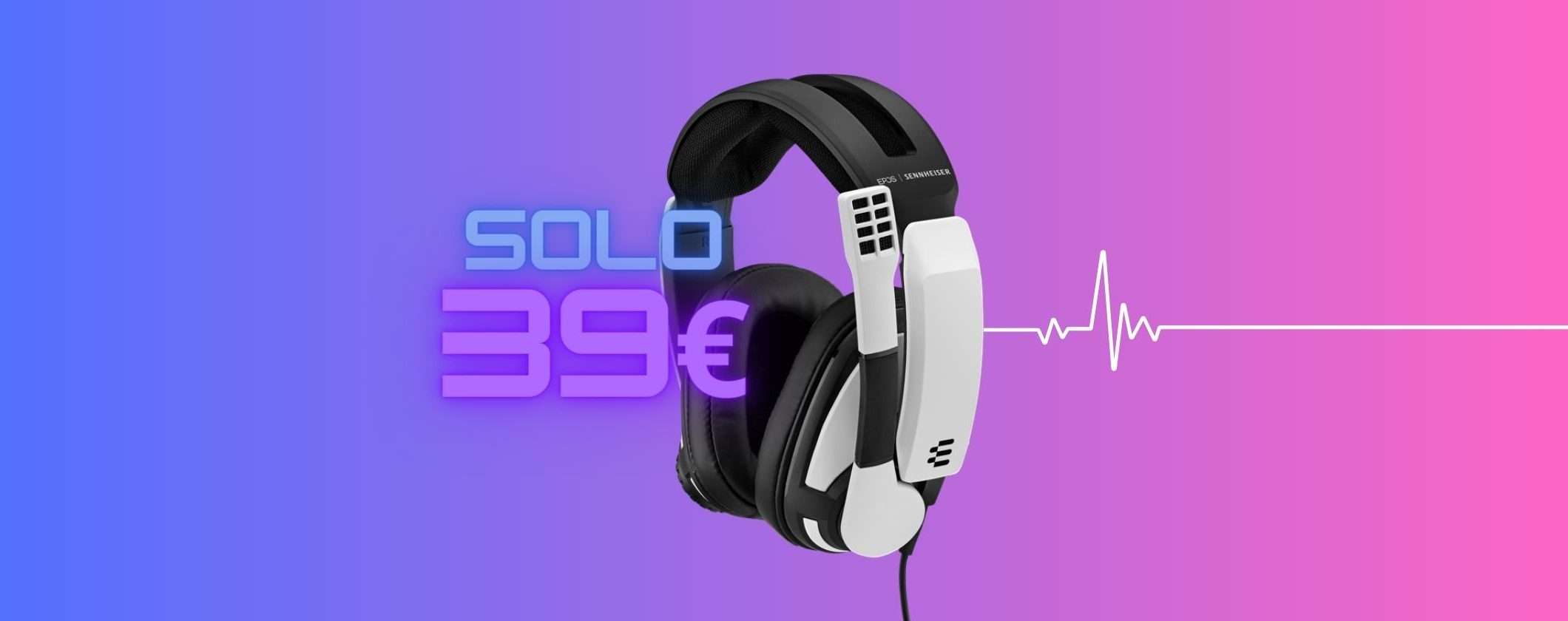 Cuffie Gaming Sennheiser EPOS a soli 39€: BOMBA Amazon