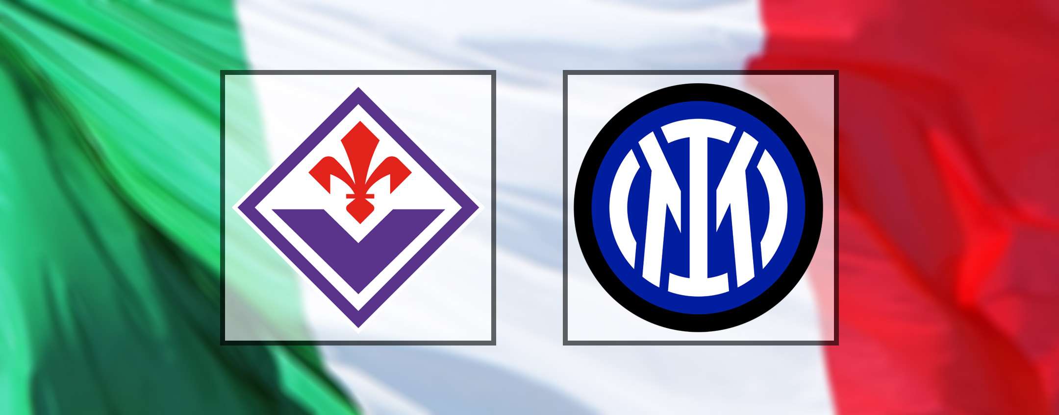 Inter Fiorentina, dove vedere la partita in streaming e diretta tv