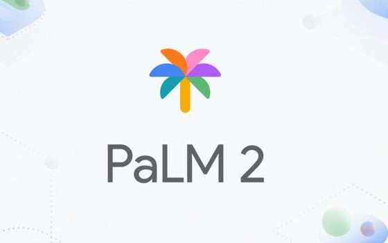 I/O 2023: Google presenta ufficialmente PaLM 2