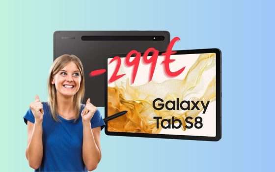 Samsung Galaxy Tab S8: 299€ di SCONTO immediato su Amazon