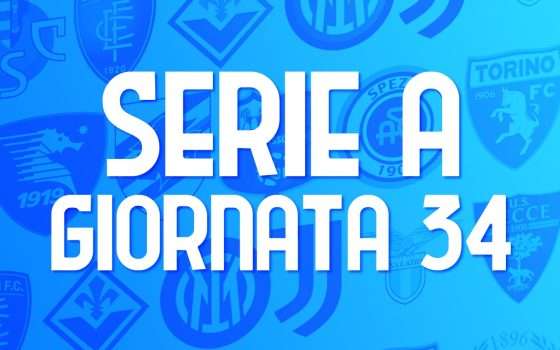 Serie A, giornata 34: le partite (orari e streaming)