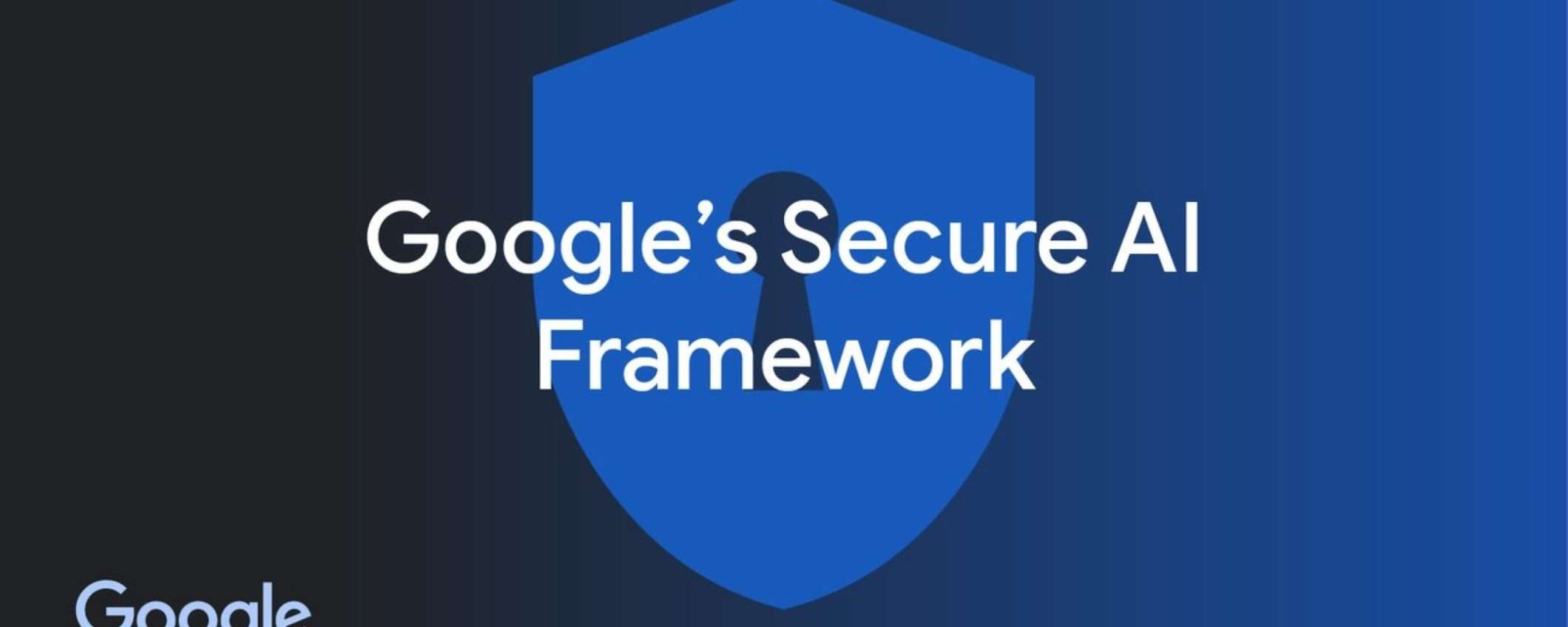 Google svela il suo nuovo framework per gestire le IA