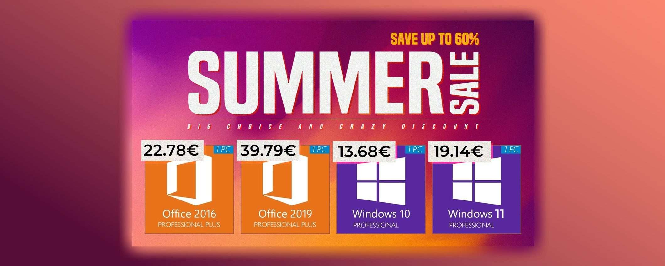 Luglio, sconti del 91%: Windows 10/11 Pro a soli 14€, Office a soli 23€!