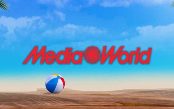 Mediaworld lancia le nuove offerte estive fino al 9 agosto