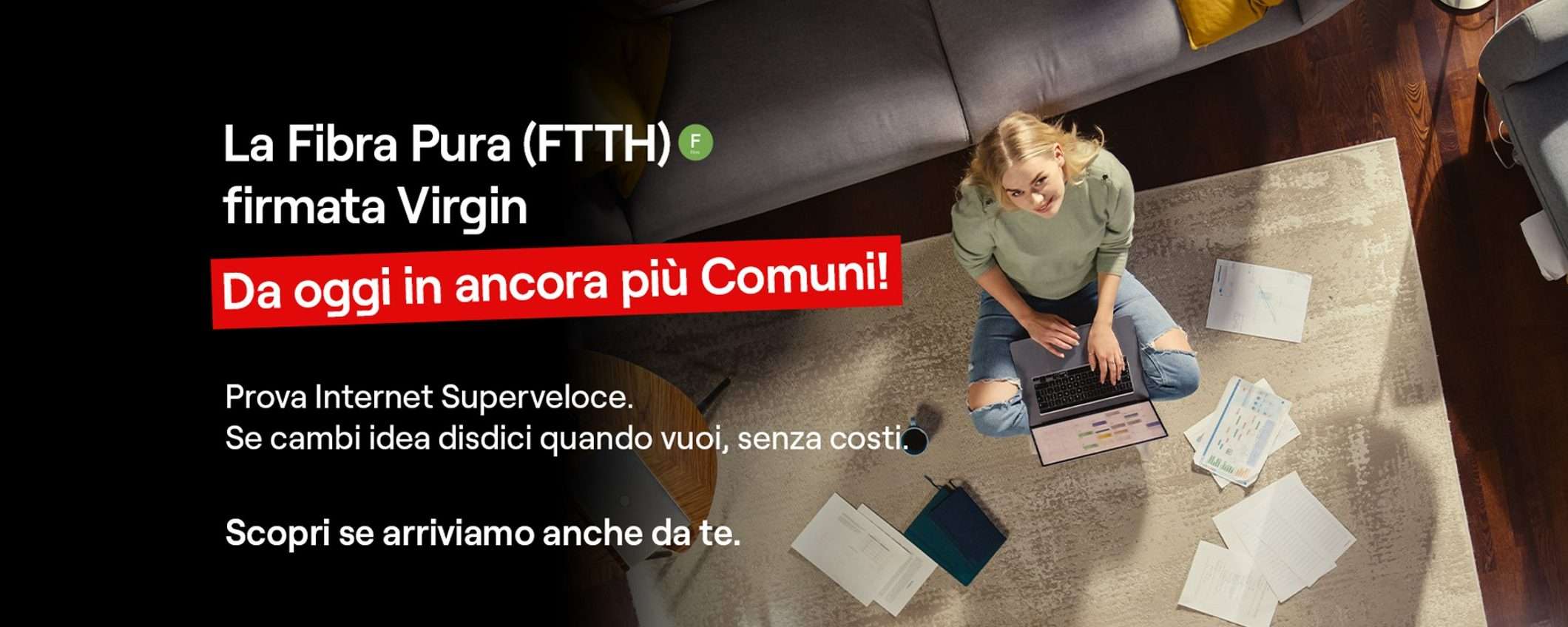 Virgin Fibra FTTH: ora a partire da 24,49€