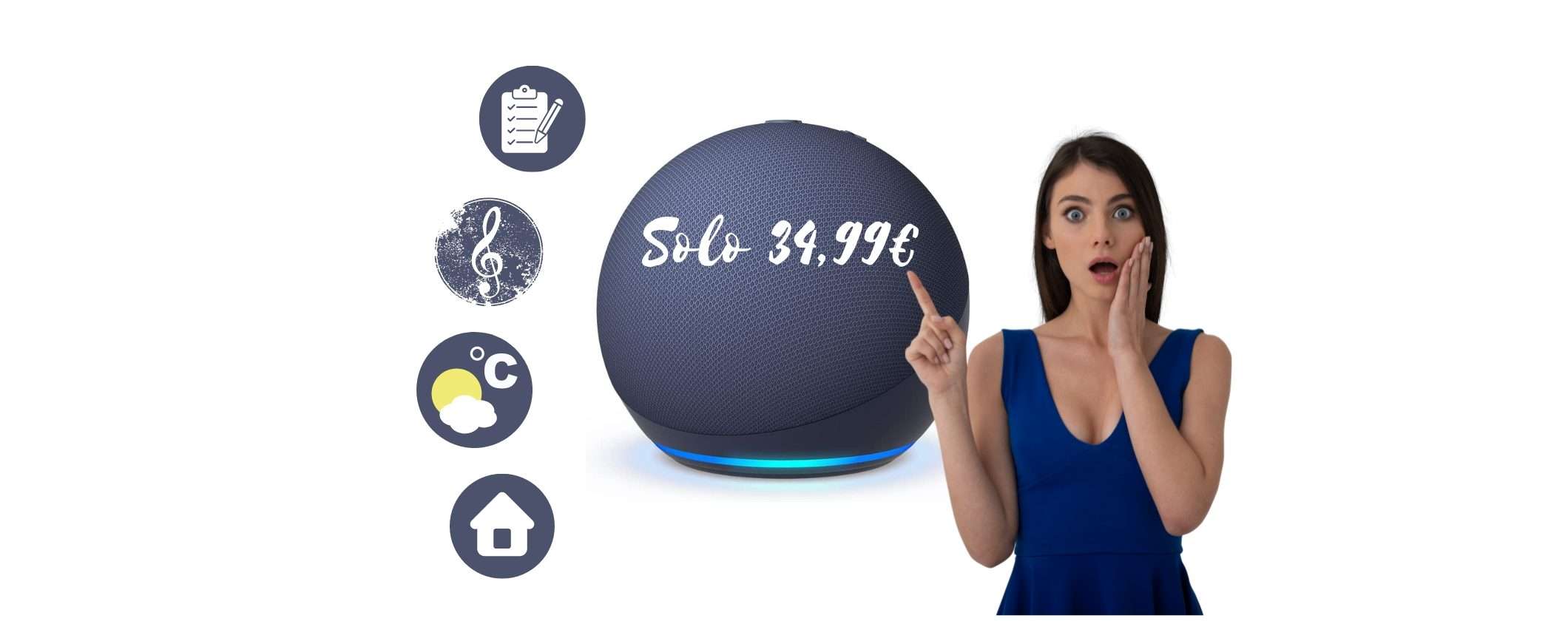 Echo Dot 5 a soli 34,99€: solo su Amazon