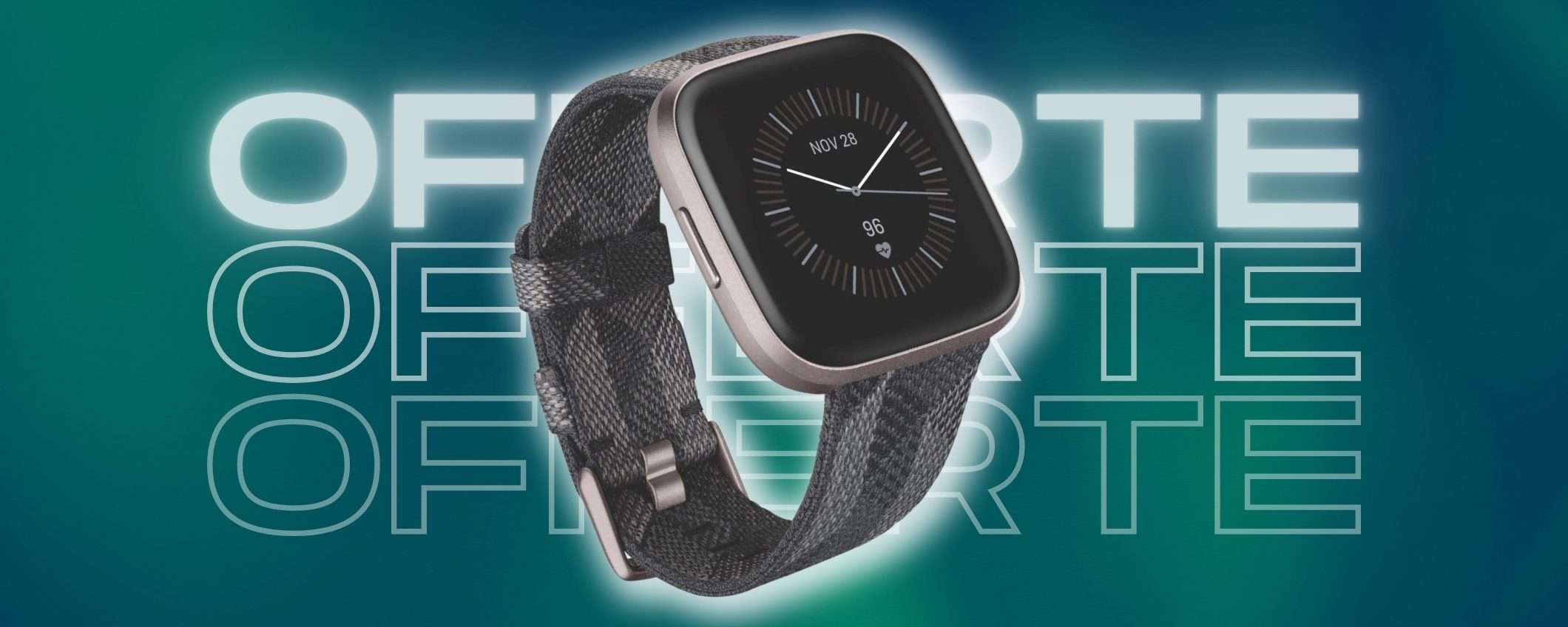 Fitbit VERSA 2 con un prezzone assurdo: smartwatch da 110 e lode