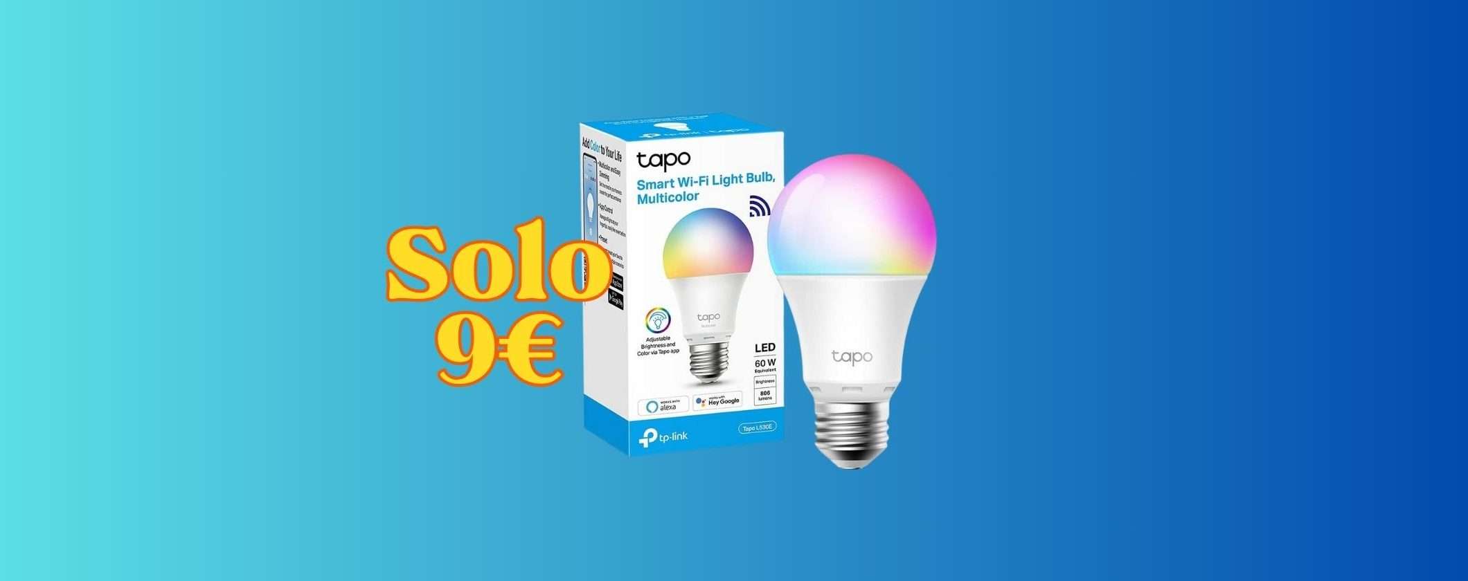 Lampadina Smart WiFi Tapo L530E: domotica e risparmio a soli 9€