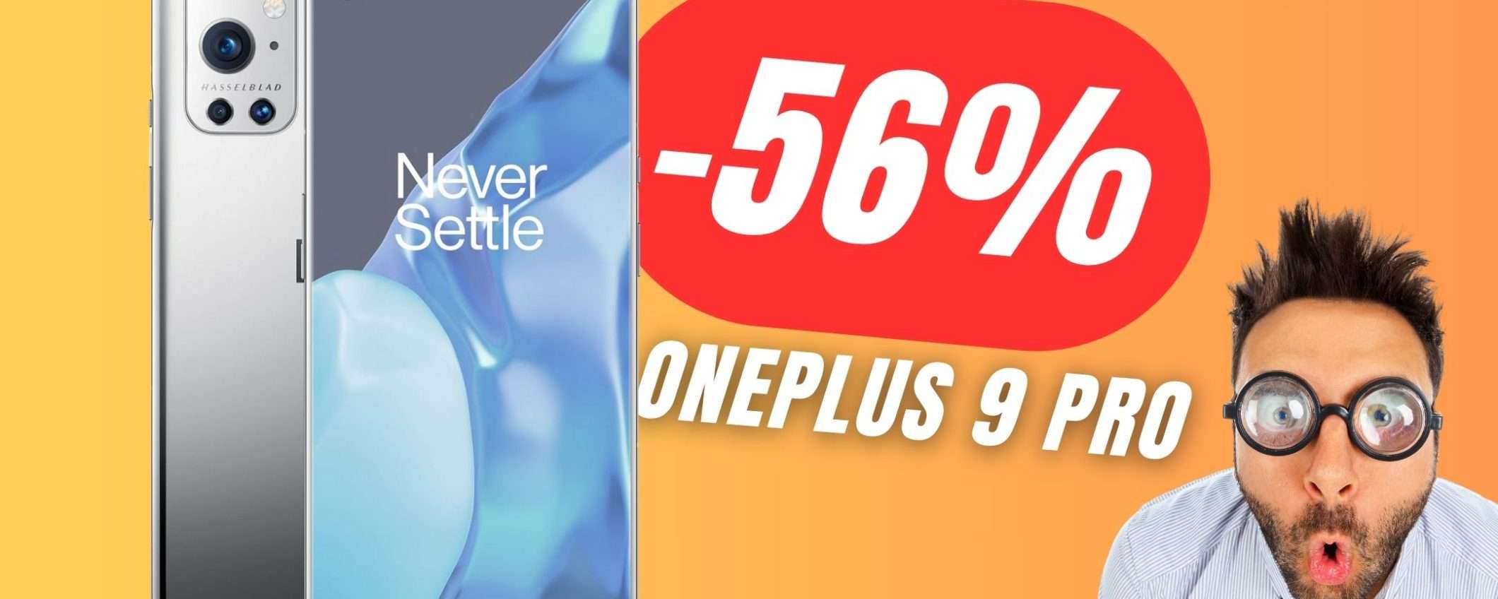 OnePlus 9 Pro CROLLA del -56% grazie allo sconto Amazon