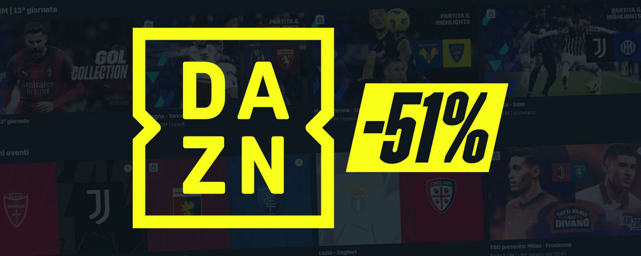DAZN a metà prezzo con tutta la Serie A in streaming