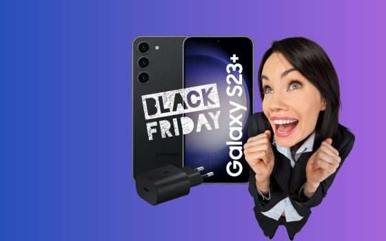 Samsung Galaxy S23+: CROLLA il PREZZO con il Black Friday