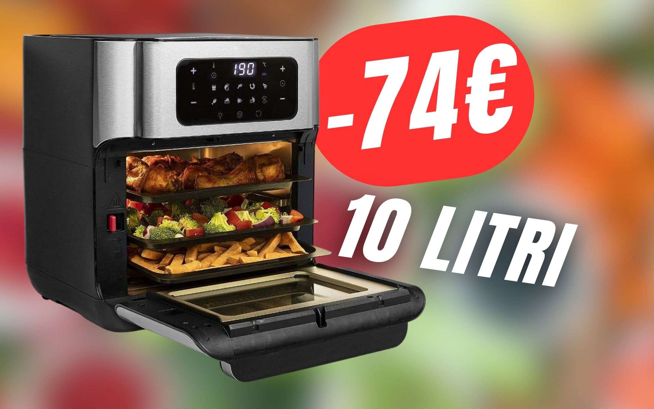 Con questo SCONTO risparmierai 74€ sulla Friggitrice ad Aria da 10L!