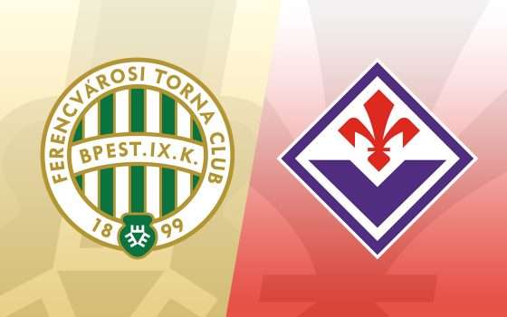 Ferencvaros-Fiorentina: formazioni e dove vederla in streaming