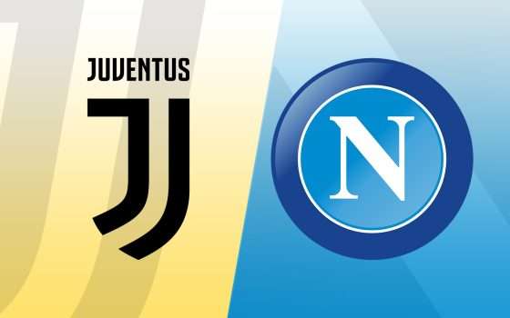 Juventus-Napoli: formazioni e dove vederla in streaming