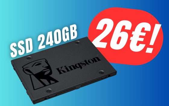 L'SSD Kingston da 240GB costa 26€ con lo SCONTO