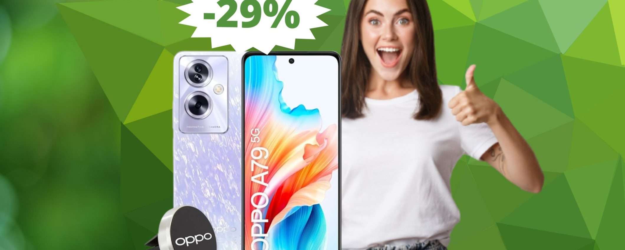 OPPO A79: IRRESISTIBILE con questa colorazione (-29%)