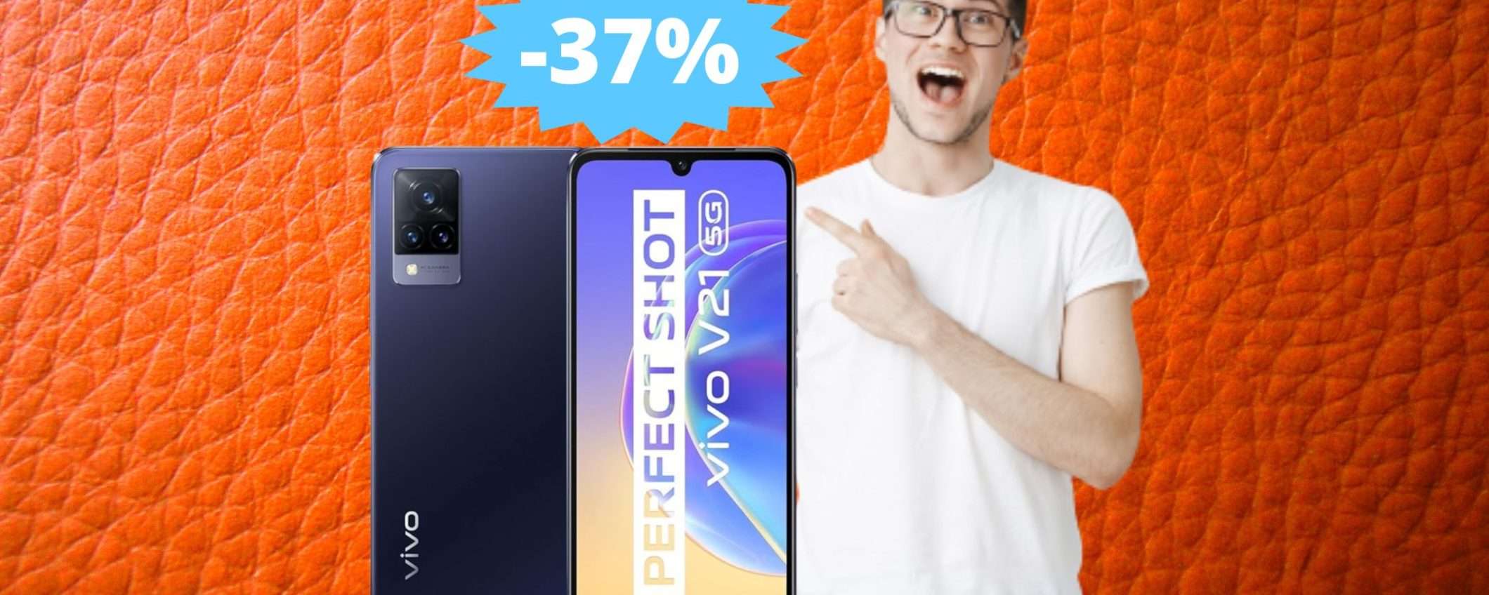 VIVO V21: IMBATTIBILE a questo prezzo (-37%)