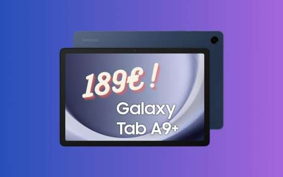 Samsung Galaxy Tab A9+: uno SPETTACOLO a 189€