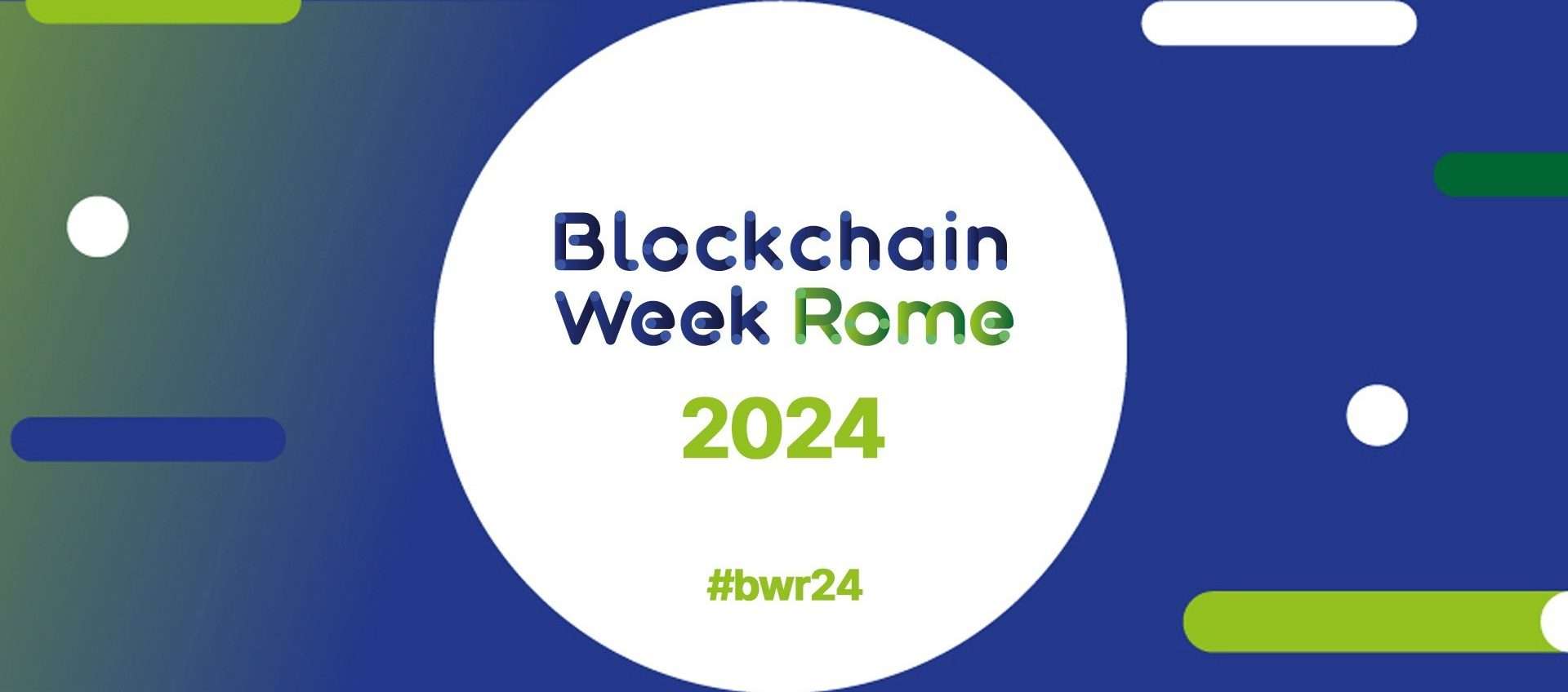 Blockchain Week Rome 2024: fino a 160€ di sconto sui biglietti (fino al 31/3)