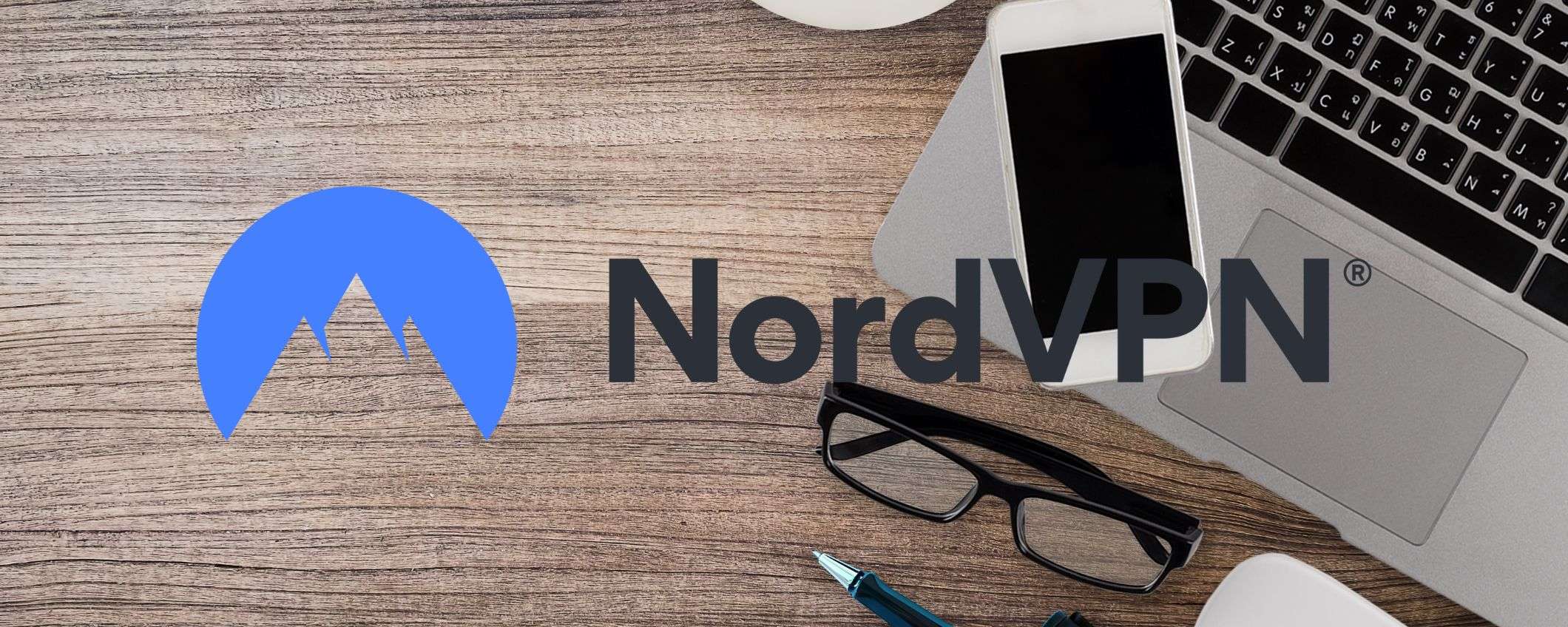 NordVPN, per te fino al 65% di sconto e 3 mesi gratuiti