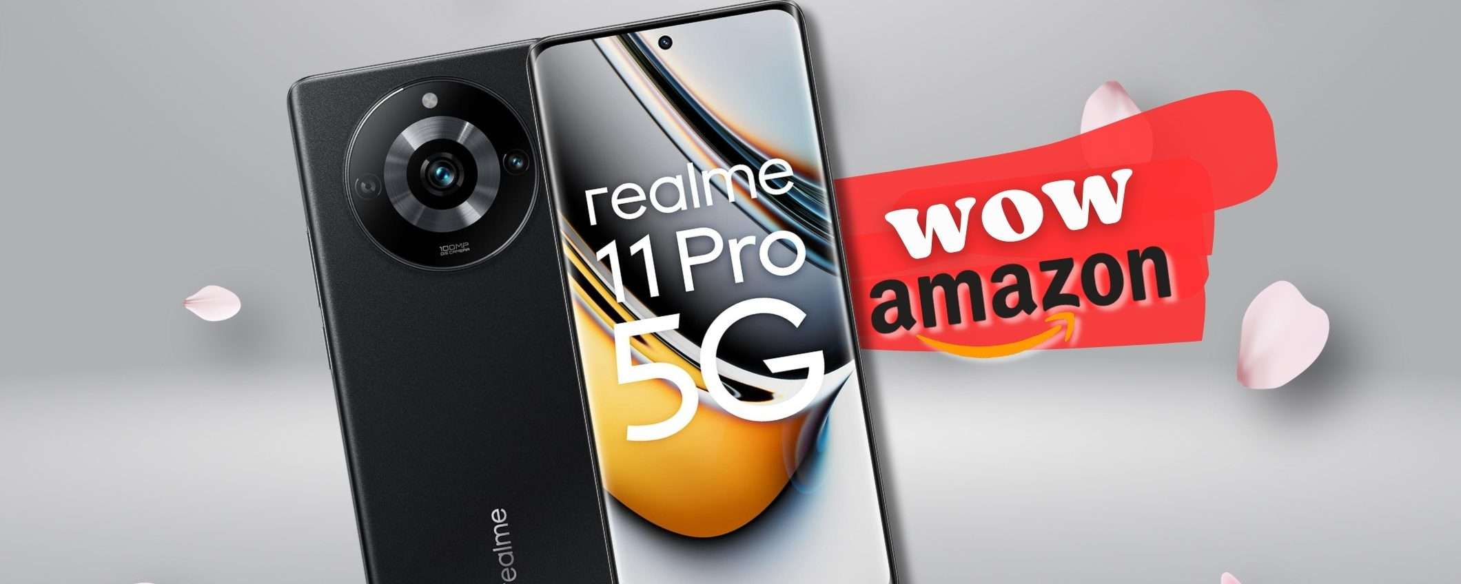 Realme 11 Pro 5G sotto i 250€ è il BEST BUY del weekend (Amazon)