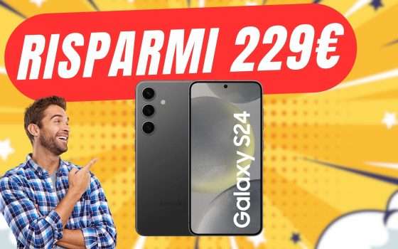 Samsung Galaxy S24 a 699€ è un SOGNO che si avvera grazie a eBay!