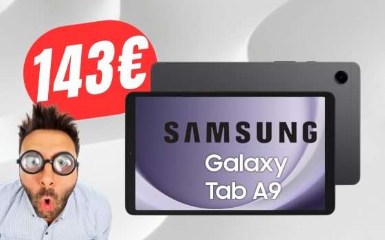 Samsung Galaxy Tab A9 a 143€ è FOLLIA