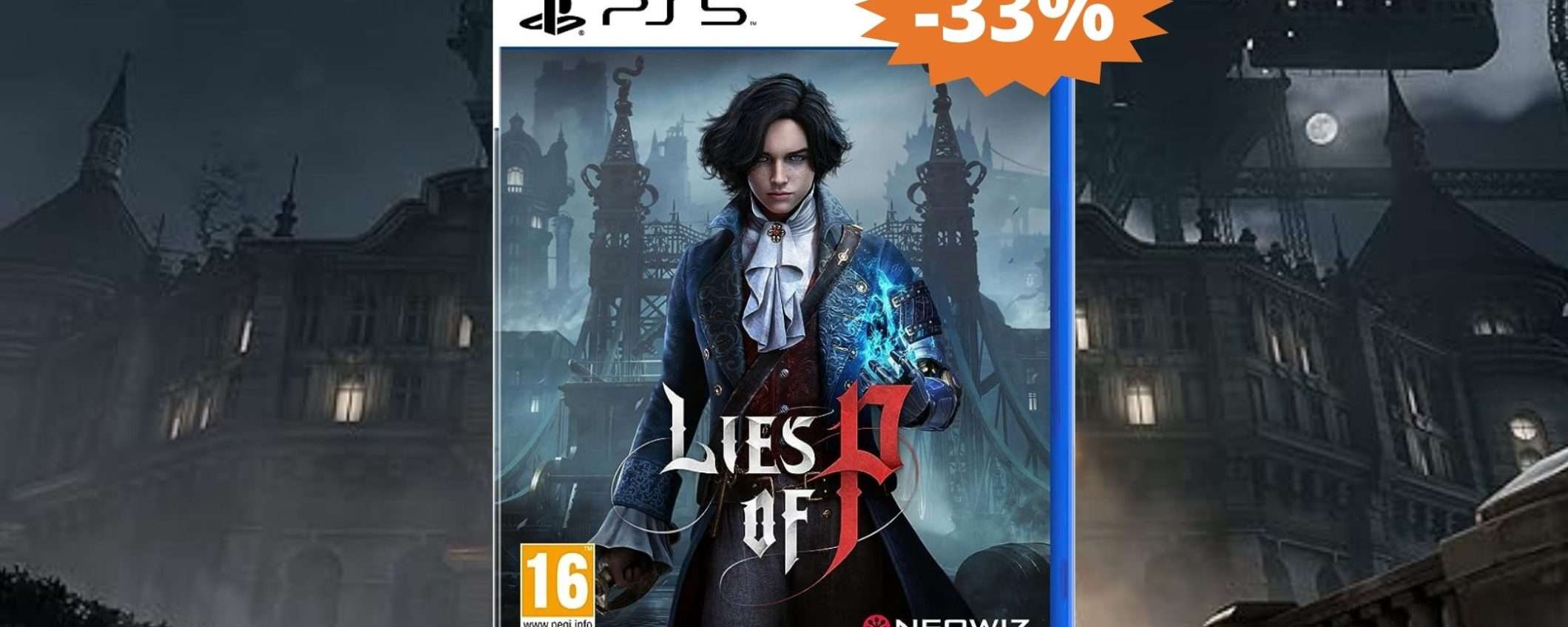 Lies of P per PS5: sconto ESCLUSIVO del 30% su Amazon