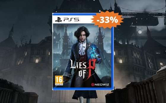 Lies of P per PS5: sconto ESCLUSIVO del 30% su Amazon