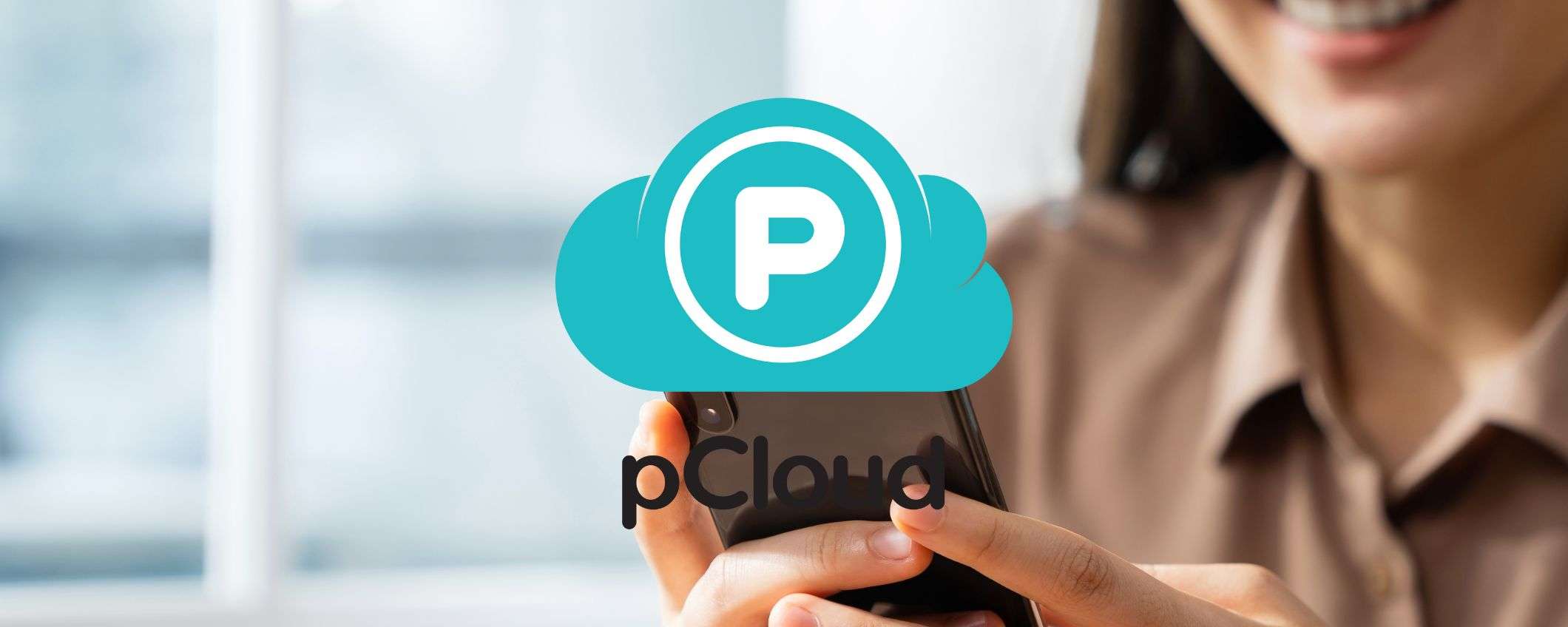 pCloud, per te archiviazione a vita con sconti fino al 37%