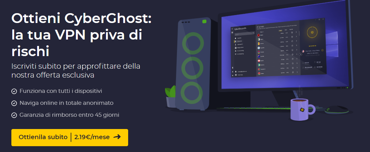 CyberGhost VPN: navigazione anonima con lo sconto dell’82%