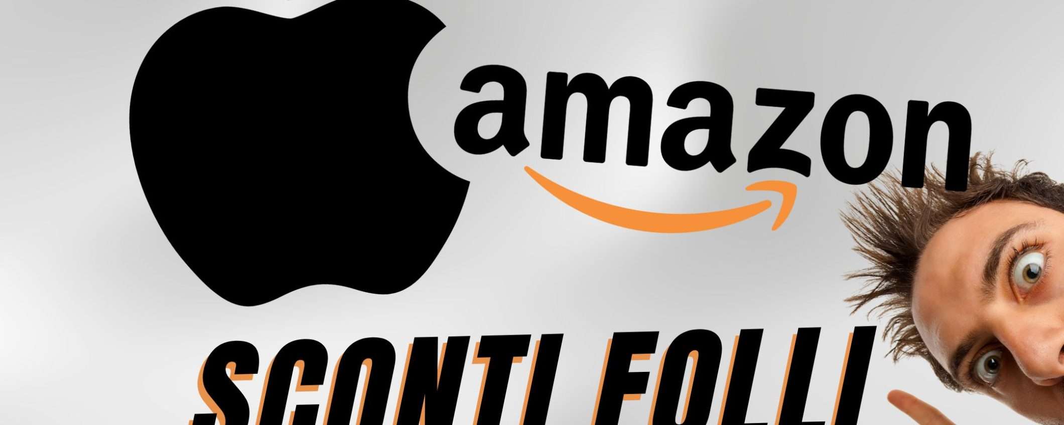 Prodotti APPLE a prezzi stracciati su AMAZON: ecco la lista!