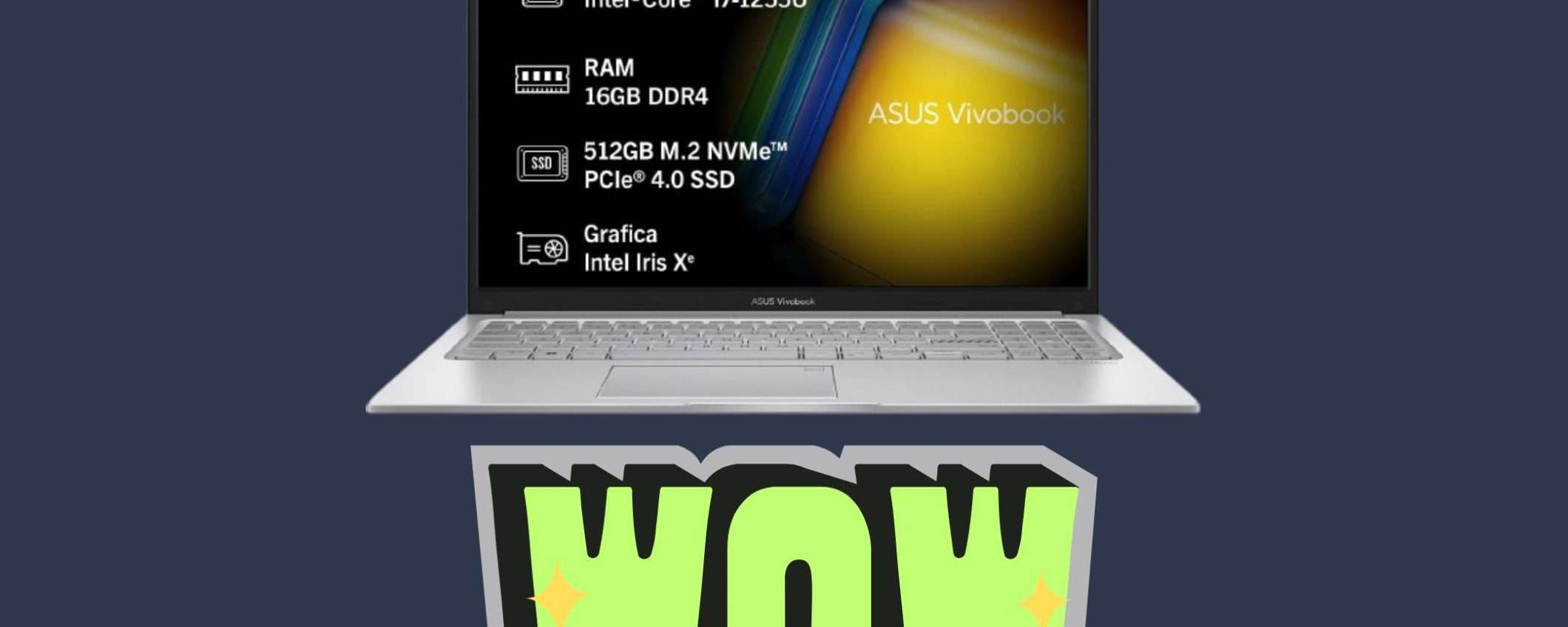 Laptop Asus VivoBook 15: caratteristiche incredibili a un prezzo davvero WOW