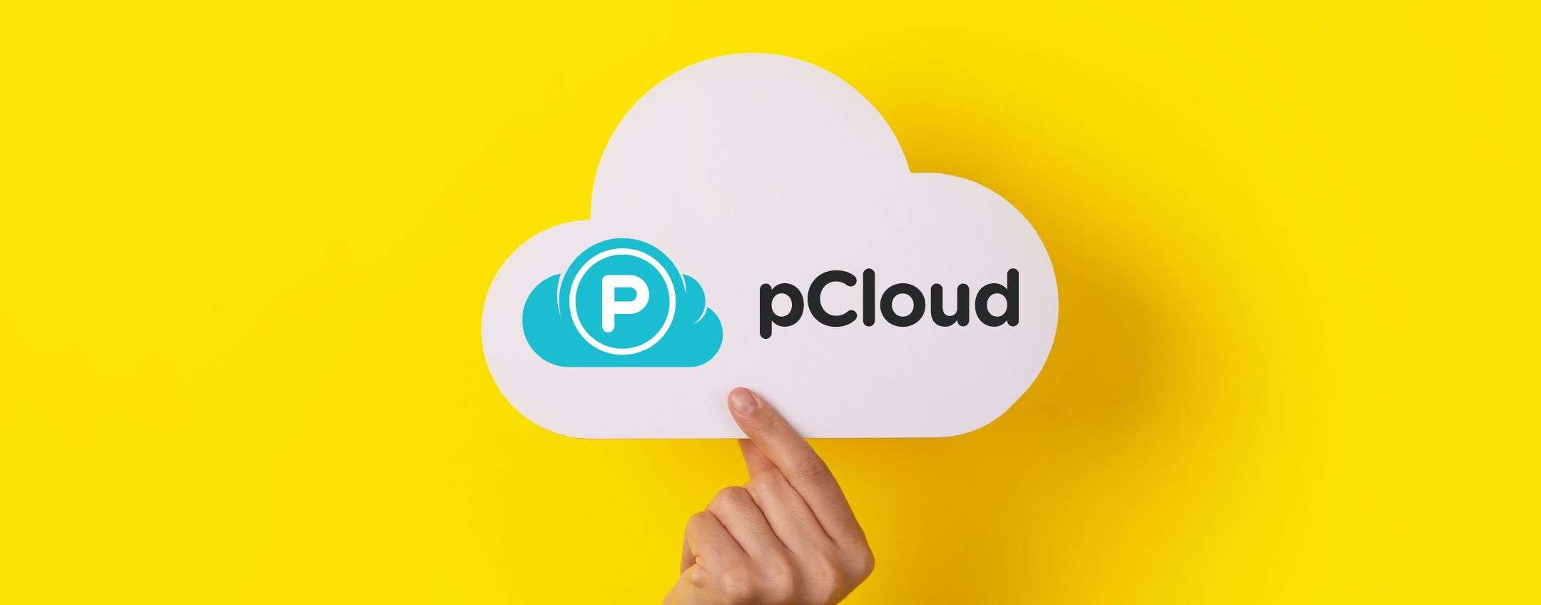 Niente più problemi di spazio con pCloud: scopri l’offerta