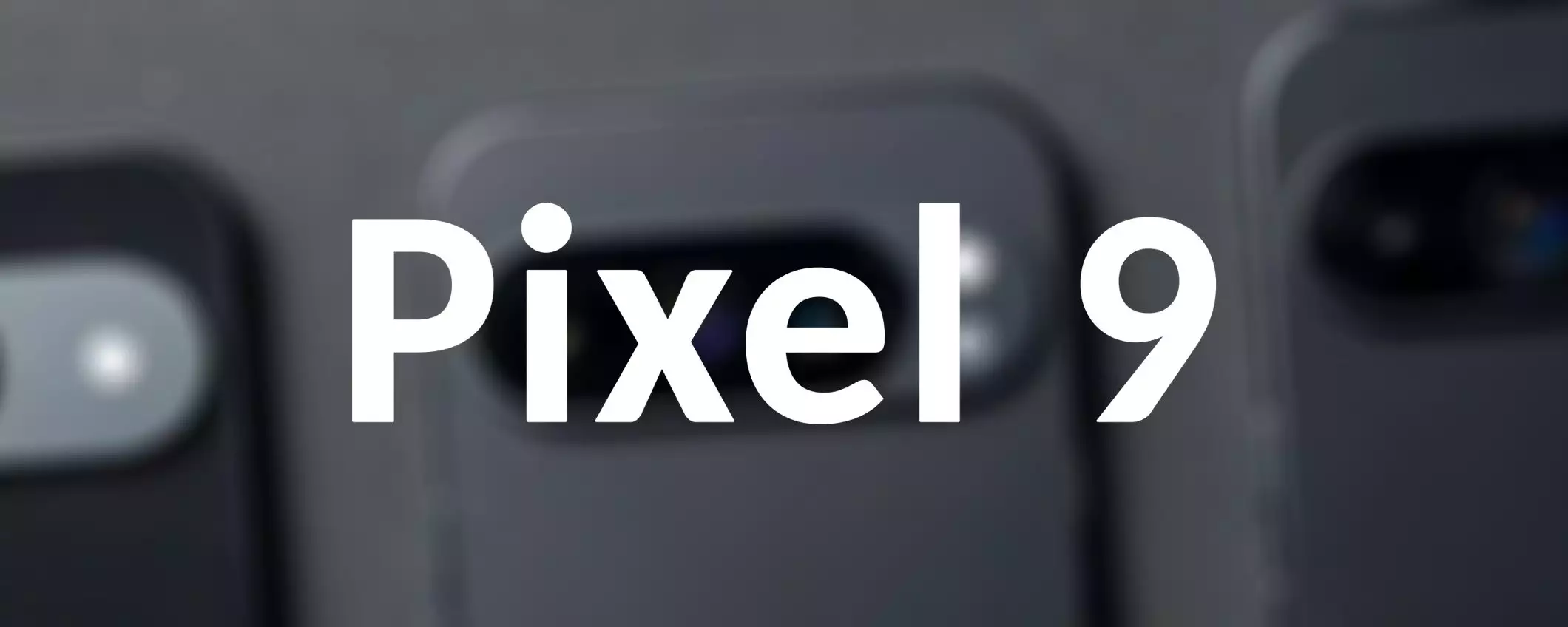 Google Pixel 9: display OLED migliore dei Samsung Galaxy S24