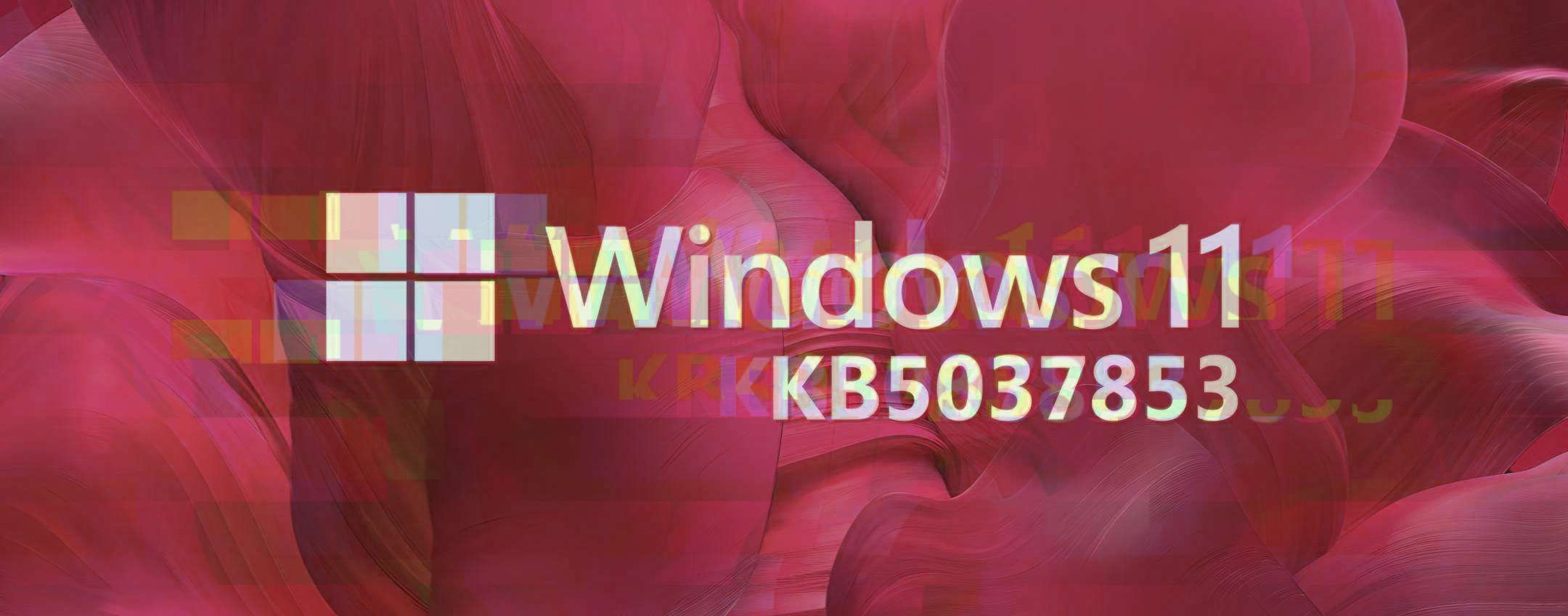 Windows 11 KB5037853: almeno due gravi problemi