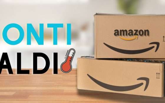 10 offerte CALDISSIME su Amazon: giugno dell'ASSURDO con questi prezzi